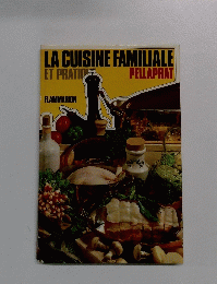 LA CUISINE FAMILIALE