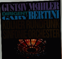 GUSTSIV MAHLER DIRIGENT CAREY BERTINI KOLNER RUNDFUNK SINFONIE ORCHESTER
