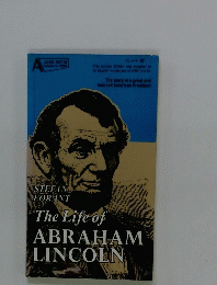 The　Life　of　ABRAHAM　LINCOLN