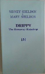 DRIPPY The Runaway Raindrop　5