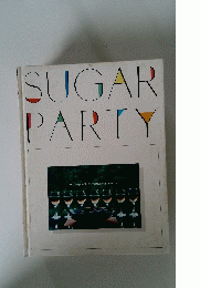 SUGAR　PARTY