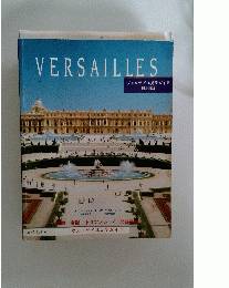 VERSAILLES　ヴェルサイユ見学ガイド　日本語版