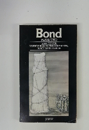 Bond PLAYS: TWO