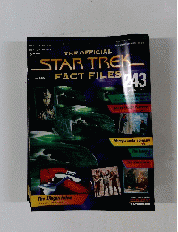 THE OFFICIAL STAR TREK FACT FILES 243 2007/11/27