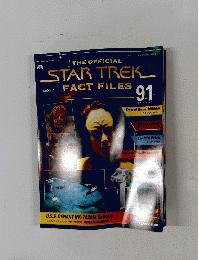 The Official Star Trek Fact Files 91 (週刊 2004/12/7)