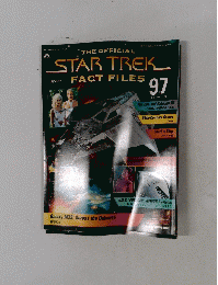 THE OFFICIAL　STAR TREK　FACT FILES　97