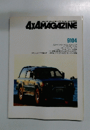 JAPAN'S LEADING OFF ROAD MAGAZINE 4X4 MAGAZINE 9104