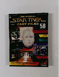 THE OFFICIAL STARTREK FACT FILES 58