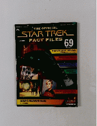 STAR　TREK　FACT FILES　2004年7月6日発行　