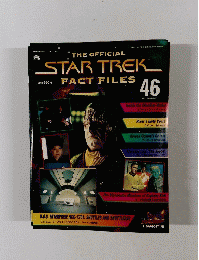 THE OFFICIAL　STARTREK　FACT FILES　46　2004年1/2号