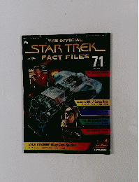 THE OFFICIAL　STARTREK　FACT FILES　71
