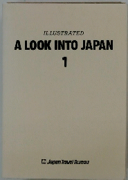 A LOOK INTO JAPAN 1