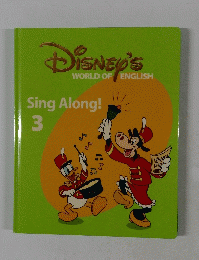 DISNEY'S WORLD OF ENGLISH Sing Along! 3