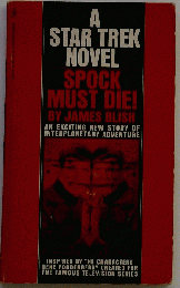 Spock Must Die!