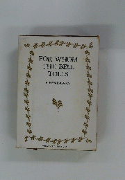 FOR WHOM THE BELL TOLLS