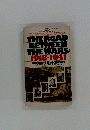 THE ROAD BETWEEN THE WARS: 1918-1941