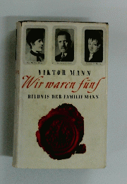 VIKTOR MANN Wir waren funf