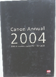 Canon Annual 2004 50th Anniversary Canon Club 1954-2004