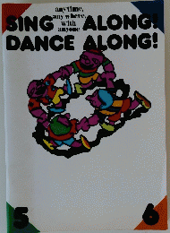 SING ALONG! DANCE ALONG!　6