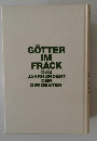 GOTTER IM FRACK DAS JAHRHUNDERT DER DIRIGENTEN