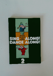 SING ALONG! DANCE ALONG! 2号