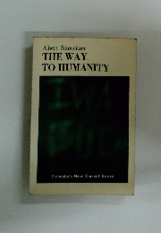 THE WAY TO HUMANITY