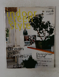 indoor green style vol.4　春・夏号