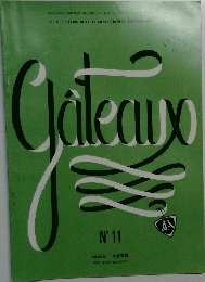 Gateaux No.11