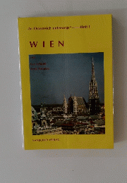"In Osterreich unterwegs" Heft I WIEN