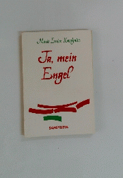 Ja, mein Engel