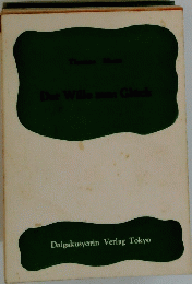 Der Wille zum Gluck