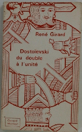 Dostoievski　du　double　a　l'unite