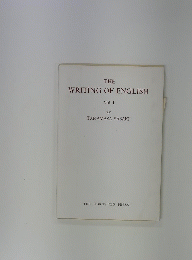 THE WRITING OF ENGLISH Vol. I