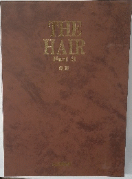THE HAIR Part 3