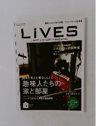 LiVES　LIVING　&　LIFESTYLE　MAGAZINE