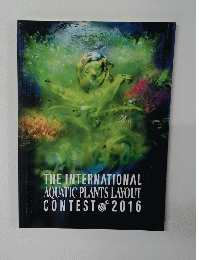 THE INTERNATIONAL AQUATIC PLANTS LAYOUT CONTEST 2016