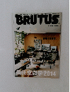 BRUTUS　2014年5・15号