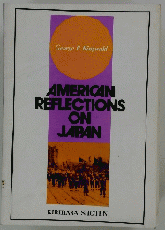 AMERICAN REFLECTIONS ON JAPAN