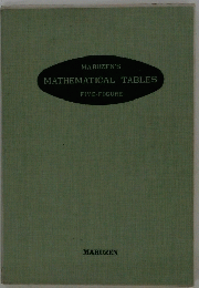 MARUZEN'S MATHEMATICAL TABLES FIVE-FIGURE