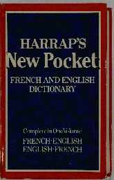 Harrap’s New Pocket French and English Dictionary