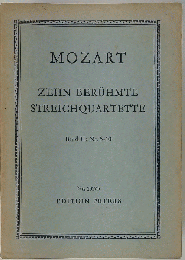 MOZART ZEHN BERUHMTE STREICHQUARTETTE　BandII