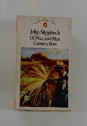 John Steinbeck Of Mice and Men Cannery Row