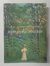 GREAT FRENCH PAINTINGS FROM THE BARNES FOUNDATION