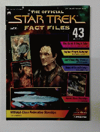 THE OFFICIAL　STAR TREK　FACT FILES 43