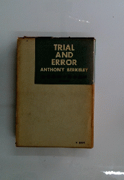 TRIAL AND ERROR