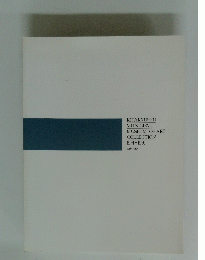 KITAKYUSHU MUNICIPAL MUSEUM OF ART COLLECTION 1974-1991