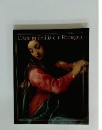 L'Arte in Emilia e in Romagna