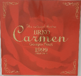 The national theatre in BRNO Carmen Georges Bizet 1999 JAPAN TOUR　