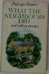 What the Neighbours Did and Other Stories