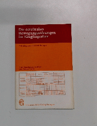 Die cerebralen Bewegungsstorungen im Sauglingsalter